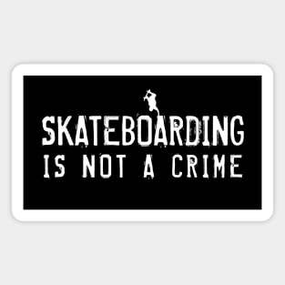 Skateboarding is not a Crime Magnet